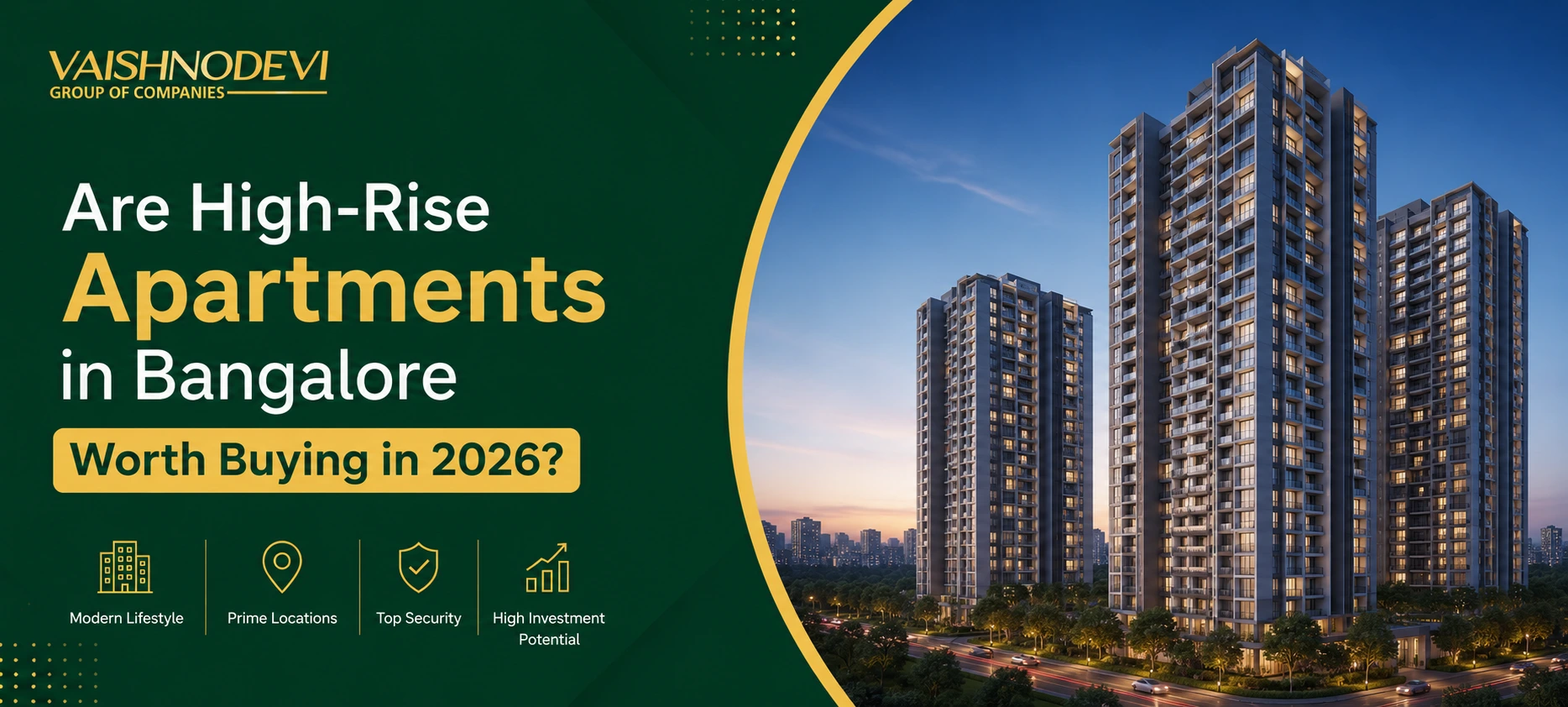 Are High-Rise Apartments in Bangalore Worth Buying in 2026?
