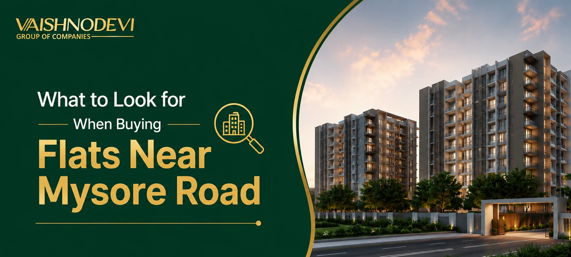 What to Look for When Buying Flats Near Mysore Road